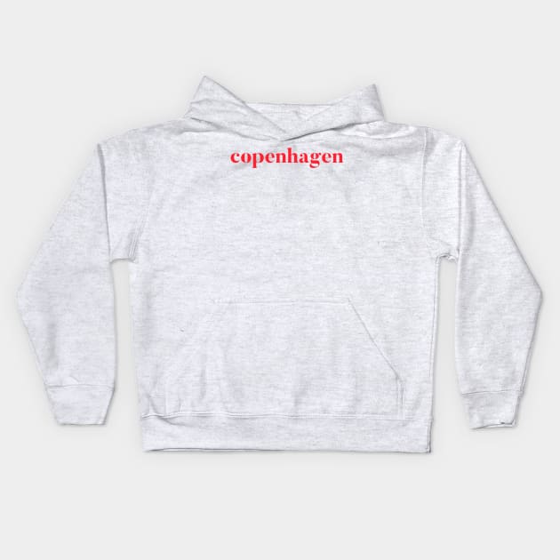 Copenhagen Kids Hoodie by mivpiv